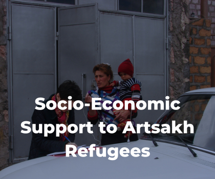 Provision of Socio-Economic Support to Artsakh Refugees